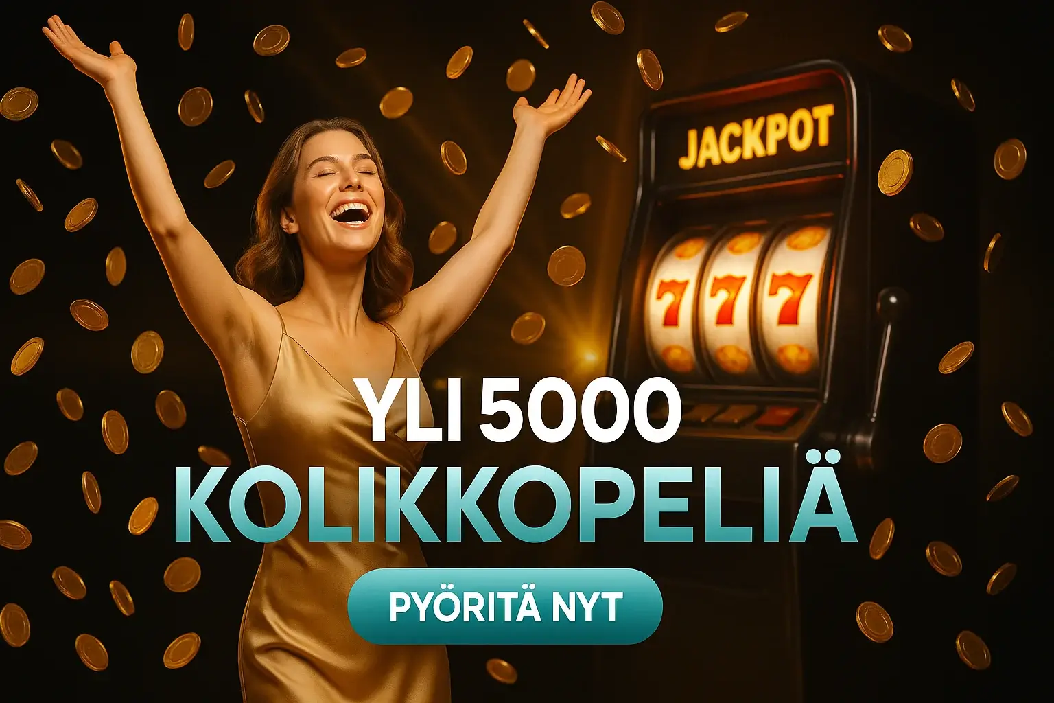 Suomalainen kasinobanneri, kultakolikot sateena ja jackpot-kolikkopeli taustalla